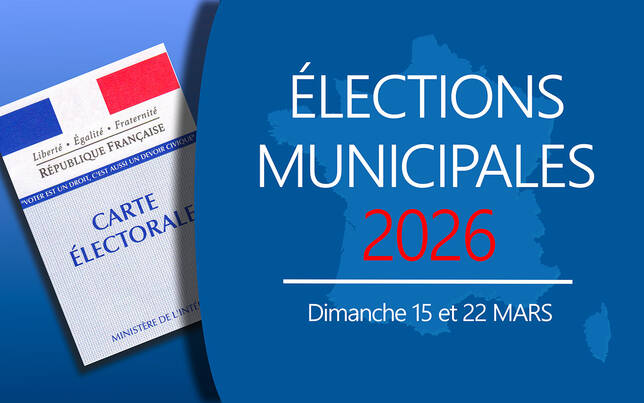 Élections municipales 2026 : mode d'emploi